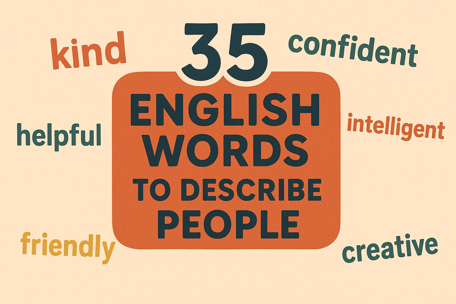 35 English Words to Describe People